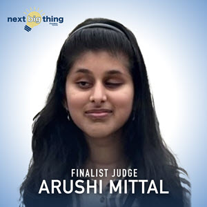 Arushi Mittal, Finalist Judge